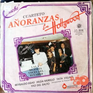 Cuarteto Añoranzas - Cuarteto Añoranzas En Hollywood Vinilo