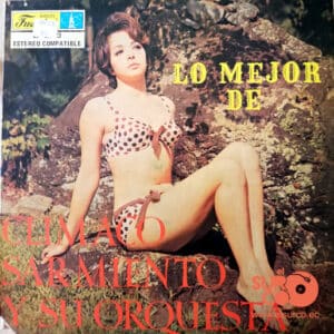 Climaco Sarmiento Y Su Orquesta - Lo Mejor De Climaco Sarmiento Y Su Orquesta Vinilo