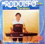 Disco de Vinilo Rodolfo Con Los Hispanos - Rodolfo...Durisimo, Bailable Vinyl Record