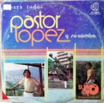 Disco de Vinilo Pastor López Y Su Combo - Para Todos Vinyl Record