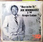Disco de Vinilo Joe Rodriguez Y Su Grupo Latino - Borracho Si Vinyl Record