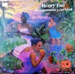 Disco de Vinilo Henry Fiol - Fe, Esperanza Y Caridad Vinyl Record
