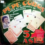 Disco de Vinilo Pepe Cobos - Pepe Cobos Canta Los Bailables De Temporada Vinyl Record