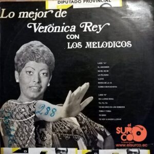 Disco de Vinilo Verónica Rey  - Lo Mejor De Verónica Rey Con Los Melódicos Vinyl Record