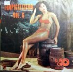 Disco de Vinilo Varios - Tropicalisimo Vol. 6 Vinyl Record