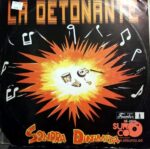 Disco de Vinilo Sonora Dinamita - La Detonante Vinyl Record