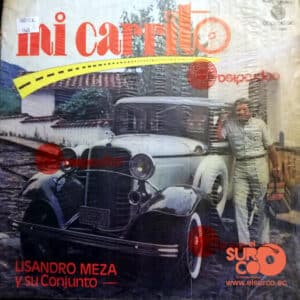 Lisandro Meza Y Su Conjunto - Mi Carrito Vinilo