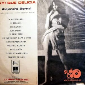 Disco de Vinilo Alejandro Bernal - Ay! Que Delicia Vinyl Record