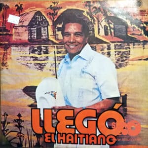 Sergio Rivero - Llego El Haitiano Vinilo