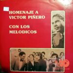 Disco de Vinilo Los Melódicos - Homenaje A Victor Piñero Con Los Melódicos Vol. 3 Vinyl Record