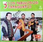 Disco de Vinilo Tres Paraguayos - Los Fabulosos Tres Paraguayos Vinyl Record