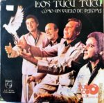 Disco de Vinilo Los Tucu Tucu - Como Un Vuelo De Paloma Vinyl Record