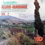 Disco de Vinilo Aguayo Huayambe - Inolvidables Vol. 2 Vinyl Record