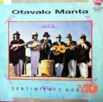 Disco de Vinilo Otavalo Manta - Sentimiento Noble Vinyl Record