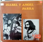 Disco de Vinilo Isabel Y Angel Parra - Isabel Y Angel Parra Vinyl Record