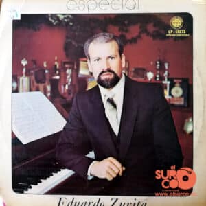 Eduardo Zurita - Especial Vinilo