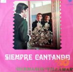 Disco de Vinilo Hermanos Villamar - Siempre Cantando Vinyl Record