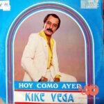 Disco de Vinilo Kike Vega - Hoy Como Ayer Vinyl Record