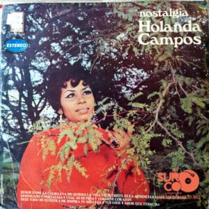 Holanda Campos - Nostalgia Vinilo