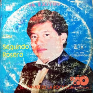 Segundo Rosero - Solo Éxitos Con El Grande De La Rockola Vinilo