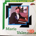 Disco de Vinilo Mario Valenzuela  - Cuando Te Quedes Sola Vinyl Record