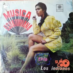 Disco de Vinilo Trío Los Indianos - Música Ecuatoriana Vinyl Record