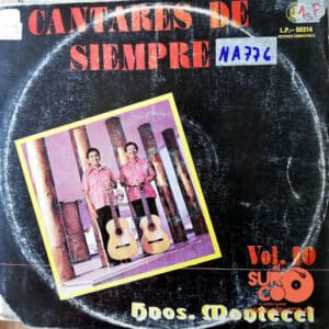 Hermanos Montecel - Cantares De Siempre Vinilo