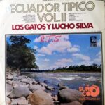 Disco de Vinilo Los Gatos Y Lucho Silva - Ecuador Típico Vol. 2 Vinyl Record