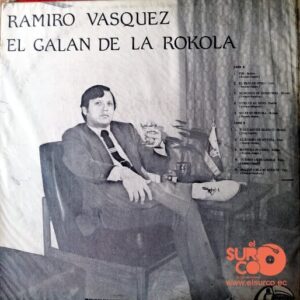 Disco de Vinilo Ramiro Vásquez - El Galán De La Rockola Vinyl Record