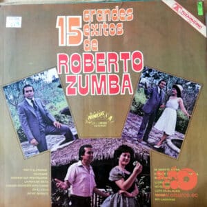 Roberto Zumba - 15 Grandes Éxitos De Roberto Zumba Vinilo