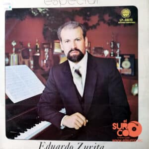 Eduardo Zurita - Especial Vinilo