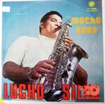 Disco de Vinilo Lucho Silva Y Su Saxo - Mucho Saxo Vinyl Record