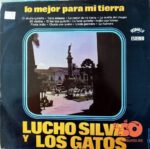 Disco de Vinilo Lucho Silva Y Los Gatos - Lo Mejor Para Mi Tierra Vinyl Record