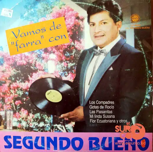 Disco de Vinilo Segundo Bueno  - Vamos De Farra Con Segundo Bueno Vinyl Record