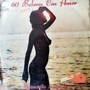 Maracaibo Ensamble - 60 Boleros Con Amor Vinilo