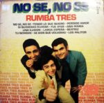 Disco de Vinilo Rumba Tres - No sé ,No sé Vinyl Record