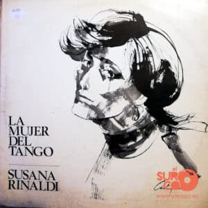 Susana Rinaldi - La Mujer Del Tango Vinilo