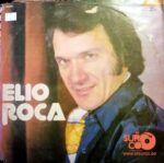 Disco de Vinilo Elio Roca - Te Extrañare Donde Estés Vinyl Record