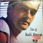 Disco de Vinilo Iñaki Uranga - Sin Ti Vinyl Record