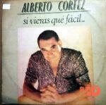 Disco de Vinilo Alberto Cortez - Si Vieras Que Fácil… Vinyl Record