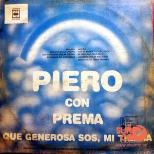 Disco de Vinilo Piero - Que Generosa Sos, Mi Tierra Vinyl Record
