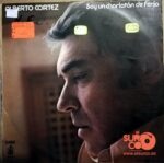 Disco de Vinilo Alberto Cortez - Soy Un Charlatán De Feria Vinyl Record