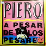 Disco de Vinilo Piero - A Pesar De Los Pesares Vinyl Record