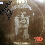 Disco de Vinilo Piero - Para El Pueblo Lo Que Es Del Pueblo Vinyl Record
