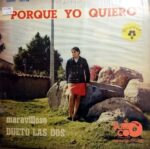 Disco de Vinilo Dueto Las Dos - Porque Yo Quiero Vinyl Record