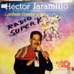 Disco de Vinilo Héctor Jaramillo - Lambada Ecuador Y Mas Vinyl Record