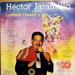 Disco de Vinilo Héctor Jaramillo - Lambada Ecuador Y Mas Vinyl Record