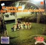 Disco de Vinilo Los Famosos Del Ecuador - El Swing De Los Famosos Del Ecuador Vinyl Record