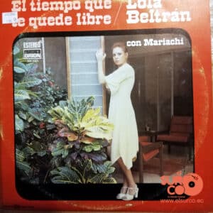 Lola Beltrán - El Tiempo Que Te Quede Libre Vinilo