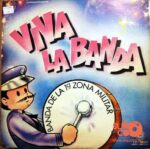 Disco de Vinilo Banda De La I Zona Militar - Viva La Banda Vinyl Record